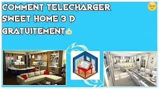 comment installer Sweet Home 3D gratuitement