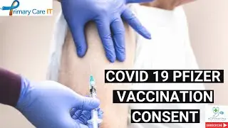 COVID 19 Pfizer vaccine consent support guide