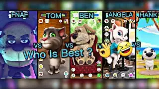 FNAF 🆚️ TOM 🆚️ BEN 🆚️ ANGELA 🆚️ HANK Who Is Best ? 👌 🤣 | Tom The Singer