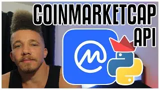 CoinMarketCap API - How To Use CoinMarketCap API In Python