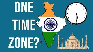Why India has only One Time Zone? Explained!