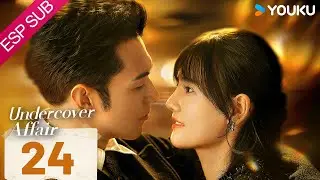 ESPSUB [Asunto encubierto] | EP24 | Se enamora de un agente encubierto | Romance / Moderno | YOUKU