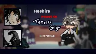 Hashira react to Tomioka Giyuu | MY Video | KNY/AU | Giyuu angst | dead au??