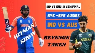 India took Revenge | IND def. AUS | INDvsENG in semifinal @CRTECHBUZZ