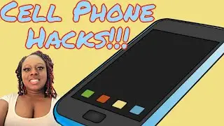 Cell Phone Hacks!!!