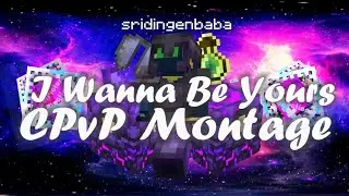 I Wanna Be Yours x Summertime Sadness | Minecraft CPvP Montage | 1.19.4+