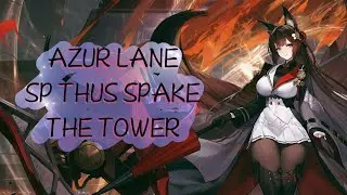 Azur Lane - SP Thus Spake the Tower