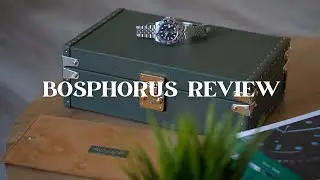 The Review. Bosphorus Watch Case.