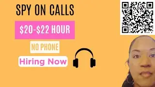 Get paid $20 to $22 Per Hour to Spy on Calls