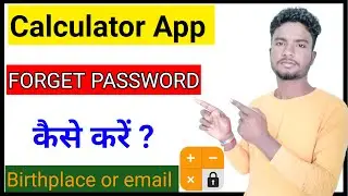How to reset your password from calculator hide app | Calculator lock app | Change password 2022