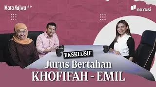 [Eksklusif] Jurus Bertahan Khofifah - Emil | Mata Najwa
