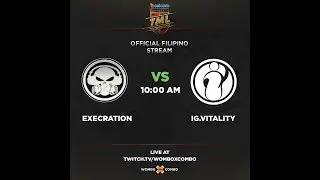 Execration vs I.G Vitality Game 1 BO3 The Major League