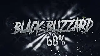 [60Hz] Black Blizzard 68% | Geometry Dash [2.1]