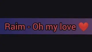 Raim - Oh My Love (cover) Кавер на гитаре