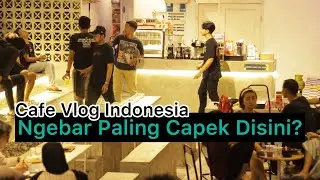 Barista Kerjanya Ngapain Aja ? - Cafe Vlog Indonesia