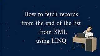 How to get elements at the end of the list from XML using LINQ in UiPath