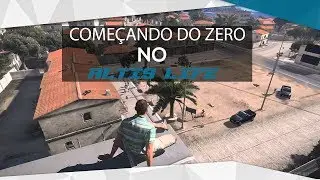 COMEÇANDO DO ZERO NO ALTIS LIFE