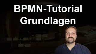 BPMN Tutorial - Grundlagen, Aktivitäten in BPMN | Aufgaben, Subprozess, Aufrufaktivität, Transaktion