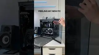 Peeling my new PC!! 🤩