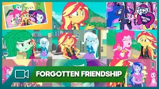 ▷Compilation | Forgotten Friendship (Special) | MLP: Equestria Girls | Digital Series [Full HD]