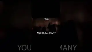POV  You’re Germany in WW2
