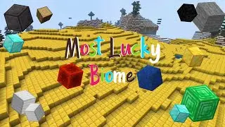 Most lucky biome addon||MCPE