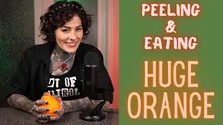 Orange peeling and eating with Mouth Sounds!!! ASMR Mostly No Talking