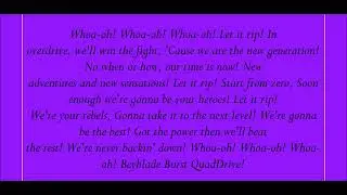 Beyblade Burst QuadDrive Theme Song Lyrics