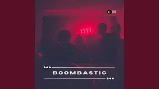 Boombastic