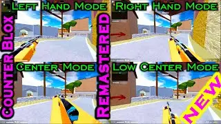 NEW Viewmodel Settings Counter Blox Remastered #Roblox #viewmodel #counterblox