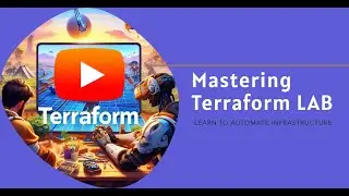 Mastering Terraform LAB 1 || Build Deploy and Scale Your Cloud Infrastructure