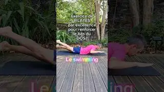 Le swimming, l'exercice parfait pour votre DOS 💫 #pilates #pilatesworkout #dos