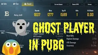 👻 GHOST PLAYER IN PUBG || 😱 UNBELIEVABLE STATS 😱||