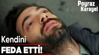 Poyraz, Bahri'yi Kurtarmak İsterken Vuruldu - Poyraz Karayel