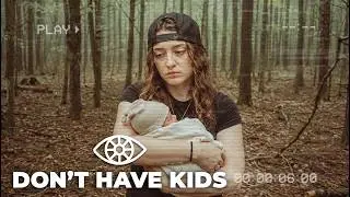 Having Children is a Scam