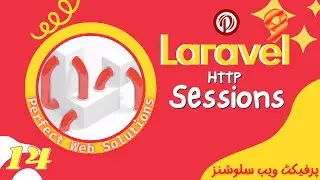 Part 14 | Laravel 9 Tutorial Series In Urdu/Hindi | How to Work with HTTP Sessions in Laravel 9