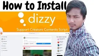 How to Install dizzy - Support Creators Content Script