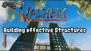 Valheim: Effective Tall Structures