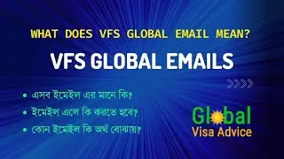 What Does VFS Global Email Mean? | What to Do and What is for the Collection Emails from  VFS Global