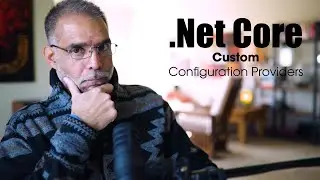 Net Core Custom ConfigurationProvider
