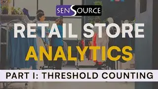 Retail Foot Traffic Analytics: Threshold Customer Counting