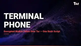 TerminalPhone — One Bash Script for Encrypted Voice Calls Over Tor