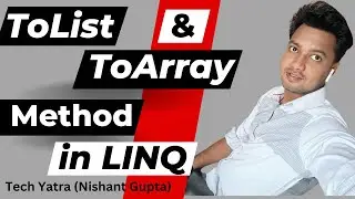 ToList and ToArray Method in Linq C# 