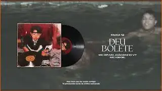 DEU BOLETE - MC GP, MC Kekel, MC Joãozinho VT (Visualizer) DJ Victor