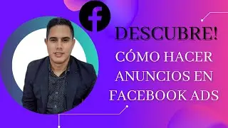 Como hacer anuncios en FACEBOOK ADS (2021)🔥 MIRALO AHORA!🤩😱