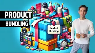 Product Bundling: Combining Strategy with Consumer Psychology