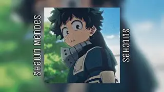 Shawn Mendes — Stitches { sped up }