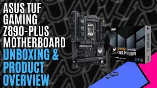 ASUS TUF Gaming Z890-Plus Motherboard // Unboxing & Product Overview