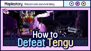 [Maplestory] Tengu Boss Guide