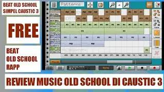 review membuat music old school caustic 3 terbaru 2022